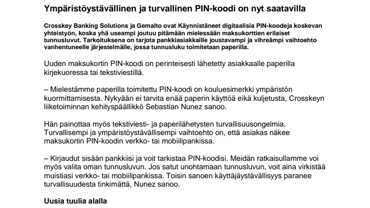 Ympäristöystävällinen ja turvallinen PIN-koodi on nyt saatavilla