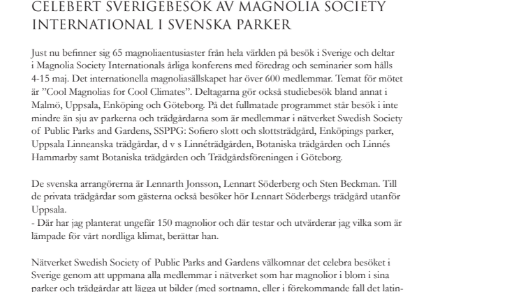 Celebert Sverigebesök av Magnolia Society International i svenska parker