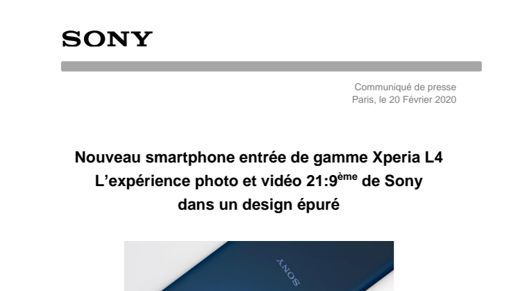 Nouveau smartphone entrée de gamme Xperia L4 L’expérience photo et vidéo 21:9ème de Sony dans un design épuré