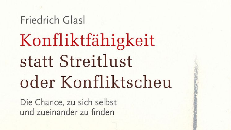 Cover des Buches ‹Konfliktfähigkeit› von Friedrich Glasl, Verlag am Goetheanum