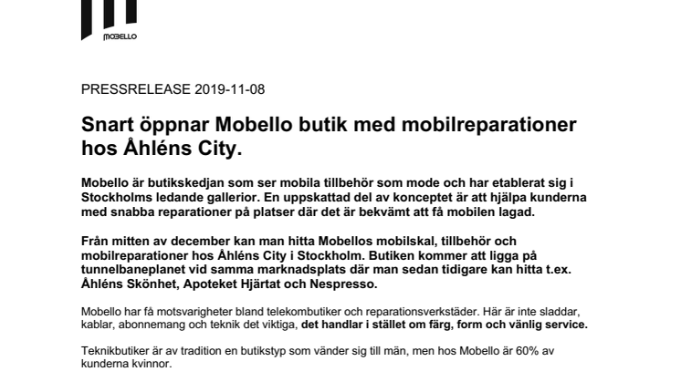 Snart öppnar Mobello butik med mobilreparationer hos Åhléns City.