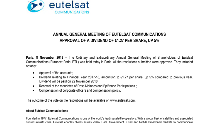 ANNUAL GENERAL MEETING OF EUTELSAT COMMUNICATIONS: APPROVAL OF A DIVIDEND OF €1.27 PER SHARE, UP 5% 