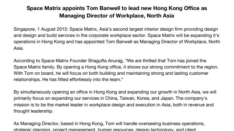 Space Matrix appoints Tom Banwell to lead new Hong Kong Office as Managing Director of Workplace, North Asia