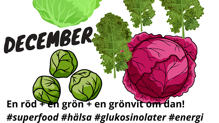 Decembers grönsaker är inte minst de fantastiska kålsorterna med sina hälsoegenskaper.