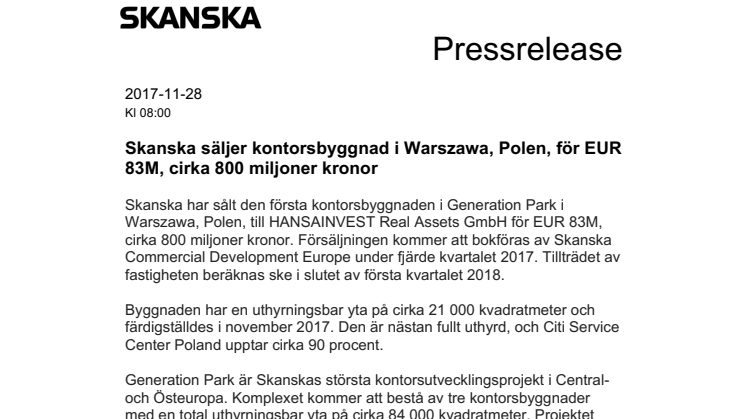 Skanska säljer kontorsbyggnad i Warszawa, Polen, för EUR 83M, cirka 800 miljoner kronor