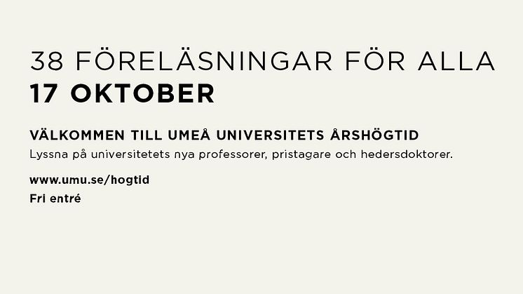 Kunglig glans under Umeå universitets årshögtid den 15–17 oktober