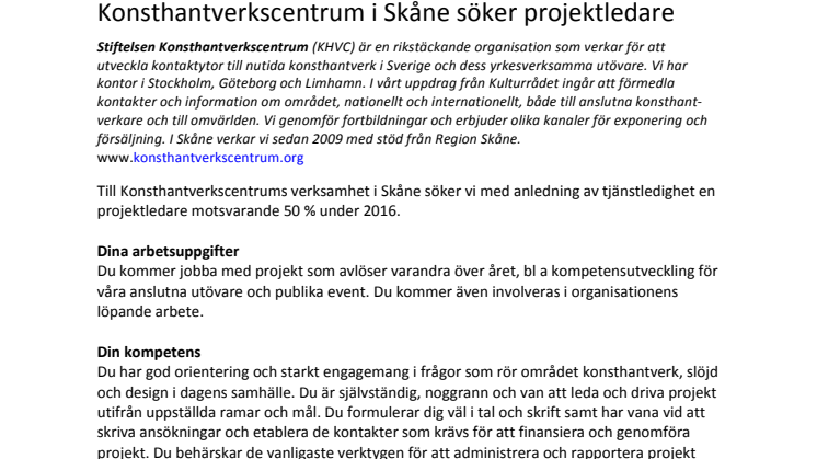 Konsthantverkscentrum i Skåne söker projektledare