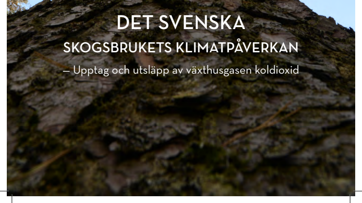 Det svenska skogsbrukets klimatpåverkan
