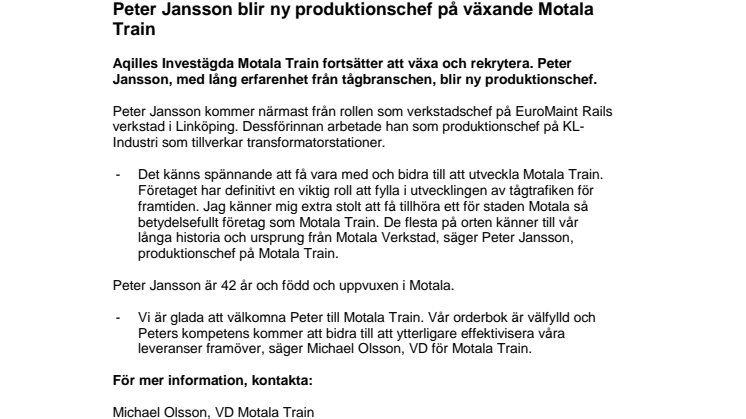 Peter Jansson blir ny produktionschef på växande Motala Train