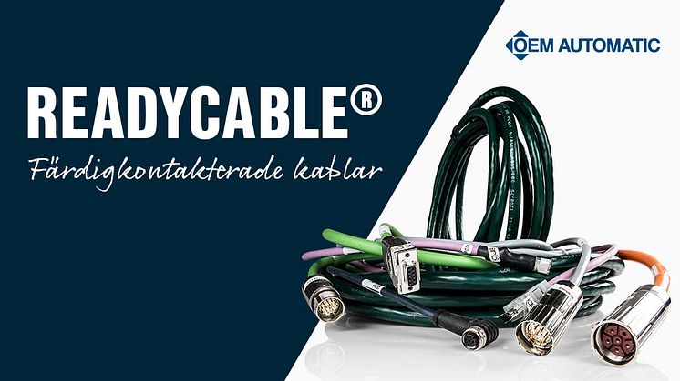 ReadyCable® är en snabb och enkel väg till en färdigkontakterad kabel för rörliga applikationer.