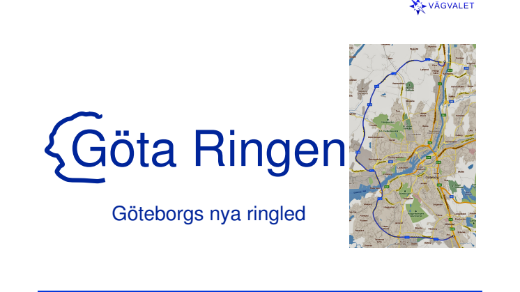 Göta Ringen - Göteborgs nya ringled