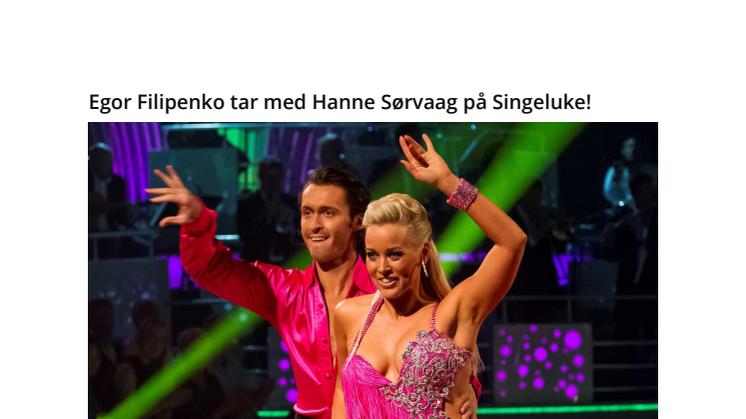 Egor Filipenko tar med Hanne Sørvaag på Singeluke!