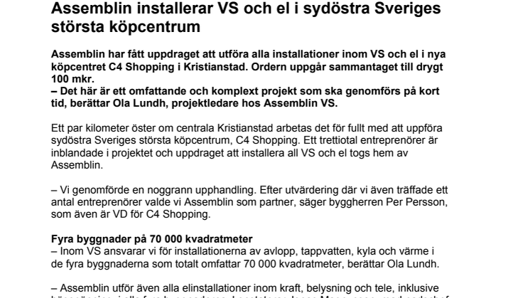 Assemblin installerar VS och el i sydöstra Sveriges största köpcentrum