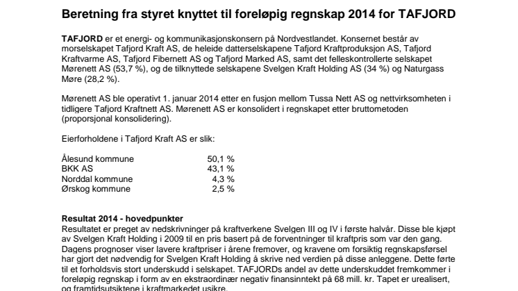 Foreløpig regnskap 2014