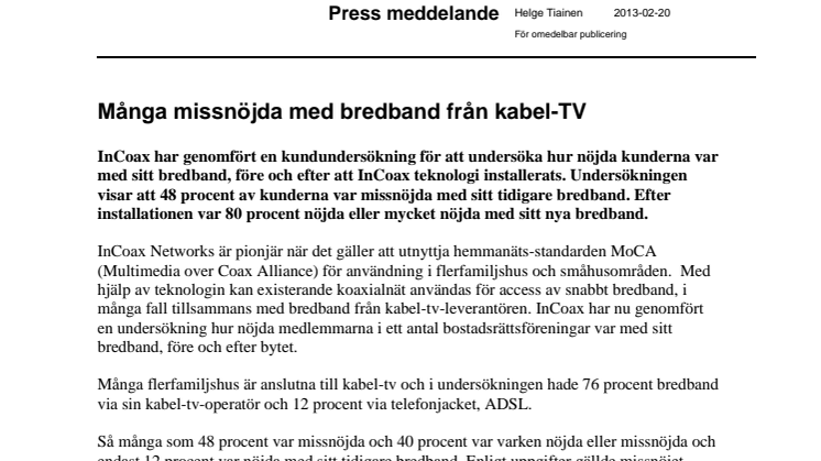Många missnöjda med bredband från kabel-TV