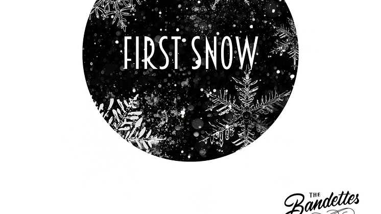Singelomslag First Snow The Bandettes Högupplöst