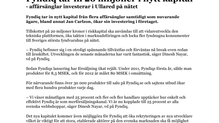 Fyndiq tar in 20 miljoner i nytt kapital - affärsänglar investerar i Ullared på nätet