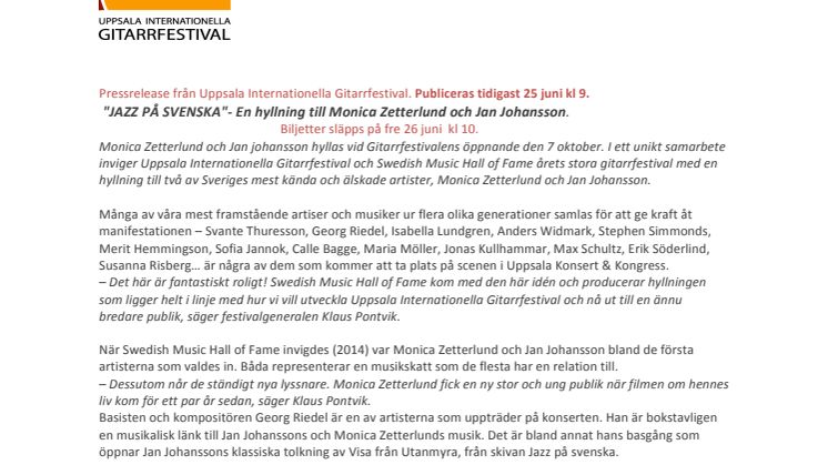 "JAZZ PÅ SVENSKA"- EN HYLLNING TILL MONICA ZETTERLUND OCH JAN JOHANSSON INVIGER ÅRETS UPPSALA INTERNATIONELLA  GITARRFESTIVAL
