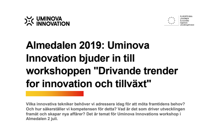 Almedalen 2019: Uminova Innovation  bjuder in till workshoppen "Drivande trender for innovation och tillväxt"