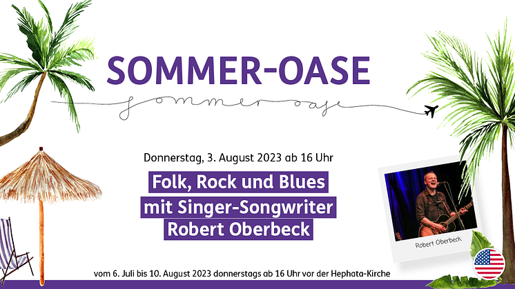 Sommer-Oase: Singer/Songwriter Robert Oberbeck
