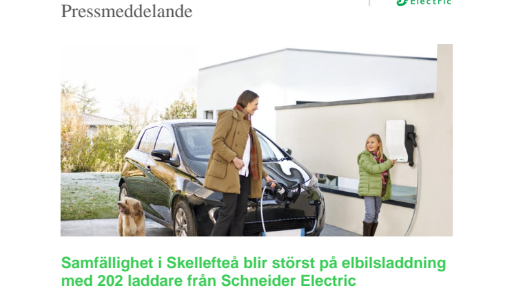 Samfällighet i Skellefteå blir störst på elbilsladdning med 202 laddare från Schneider Electric