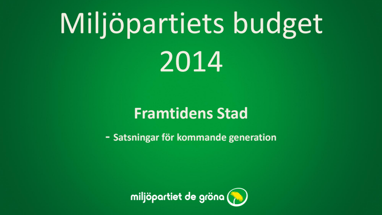 Sammanfattning av Miljöpartiets skuggbudget 2014
