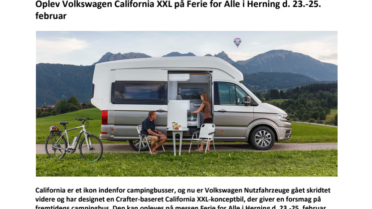 Oplev Volkswagen California XXL på Ferie for Alle i Herning d. 23.-25. februar