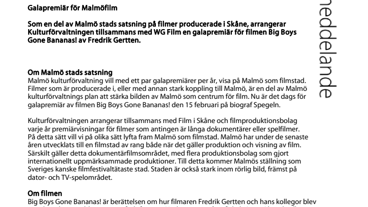 Galapremiär för Malmöfilm
