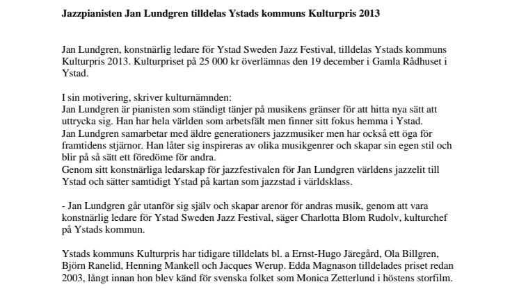 Jazzpianisten Jan Lundgren tilldelas Ystads Kulturpris 2013
