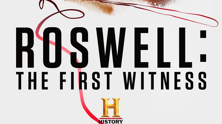 Roswell The First Witness_HISTORY