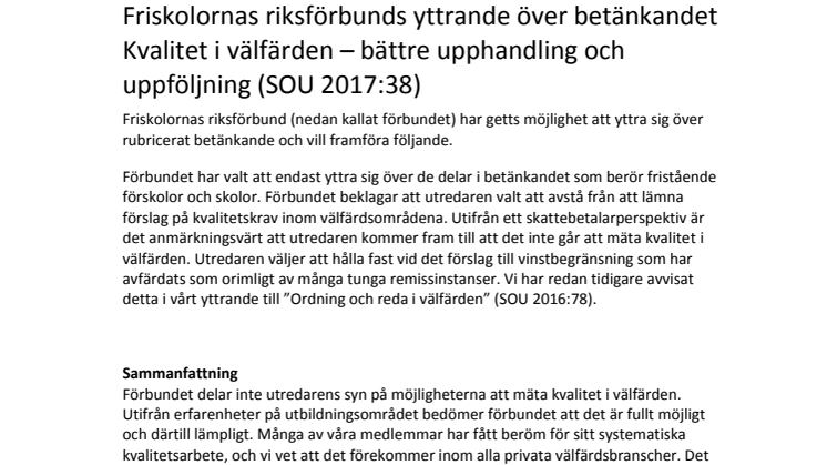 Friskolornas riksförbunds yttrande över betänkandet Kvalitet i välfärden – bättre upphandling och uppföljning (SOU 2017:38)