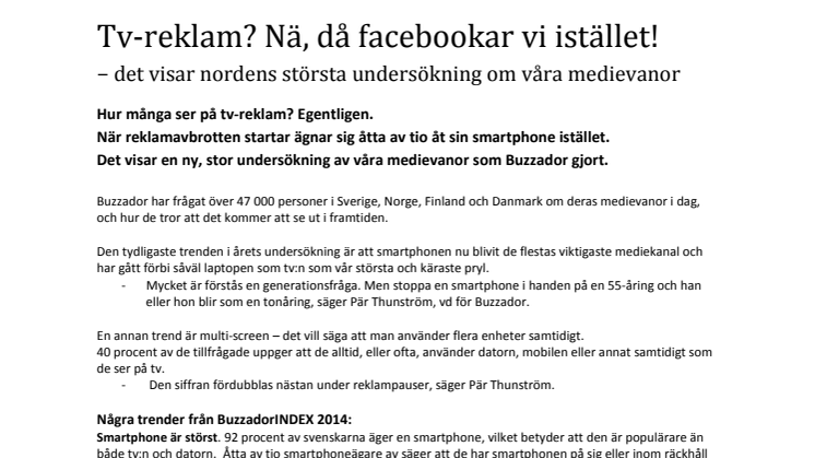 Tv-reklam? Nä, då facebookar vi istället! − det visar nordens största undersökning om våra medievanor 