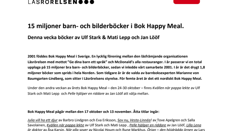 Andra veckan av BOK HAPPY MEAL med böcker av Ulf Stark/Mati Lepp och Jan Lööf 