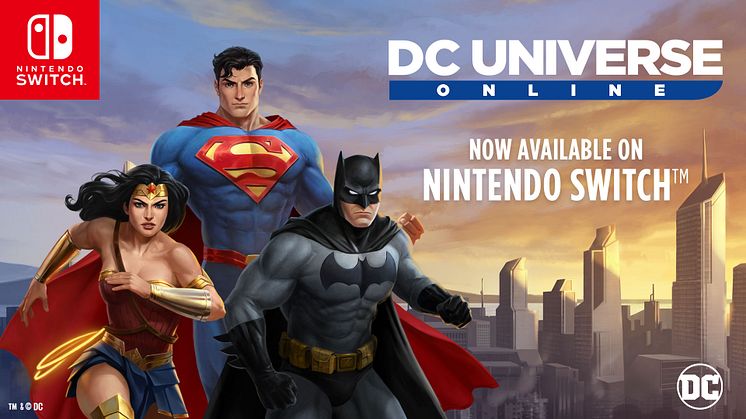 DC Universe Online Now Available On Nintendo Switch™ 