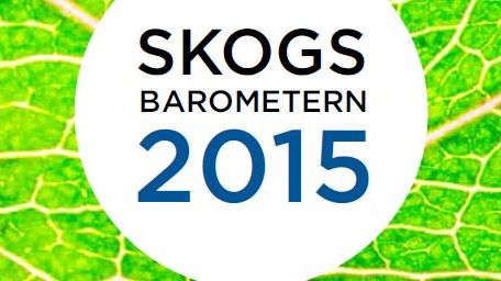 Skogsbarometern 2015: Lönsamheten allt viktigare för skogsägaren