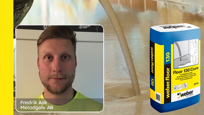 Fredrik Ask på Metodgolv har weberfloor 130 Core somsin Weber-favorit