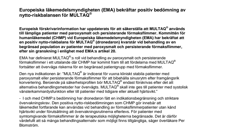 Europeiska läkemedelsmyndigheten (EMA) bekräftar positiv bedömning av nytto-riskbalansen för MULTAQ®