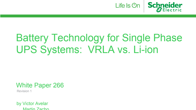 Battery Technology for Single Phase UPS Systems: VRLA vs. Li-ion White Paper
