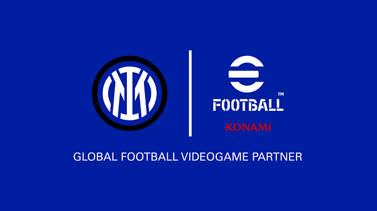 KONAMI ANNOUNCES MULTI-FACETED NEW PARTNERSHIP WITH INTER MILAN
