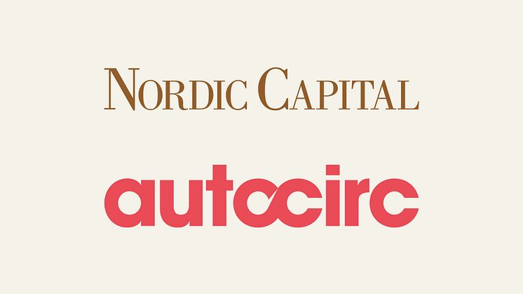 Autocirc to continue its growth journey with Nordic Capital as new owner 