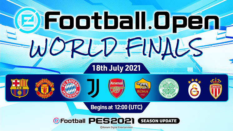 eFootball.Open COMES TO A CLOSE WITH WORLD FINALS, BROADCASTING THIS SUNDAY
