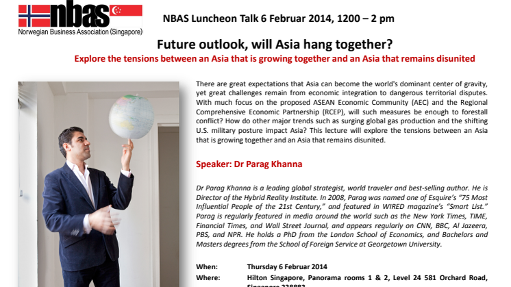 Gentle reminder: 6 February NBAS Luncheon Talk: Future outlook, will Asia hang together?