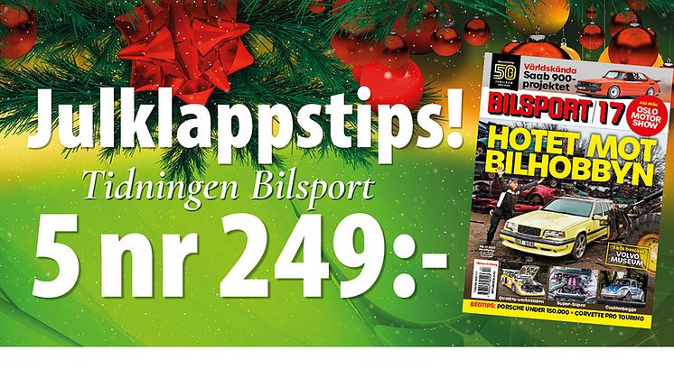 Julklappstips! Erbjudande på tidningen Bilsport