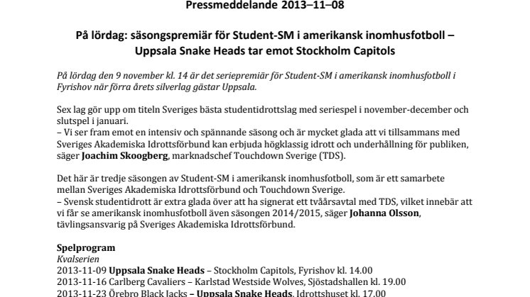 Pressinbjudan: I morgon: säsongspremiär för Student-SM i amerikansk inomhusfotboll – Uppsala Snake Heads tar emot Stockholm Capitols