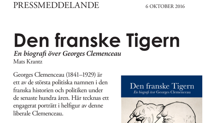 Den franske Tigern. En biografi över Georges Clemenceau