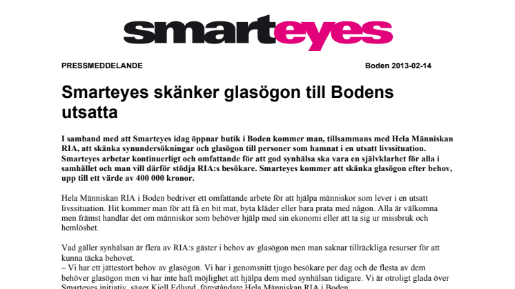 Ny butik: Smarteyes skänker glasögon till Bodens utsatta