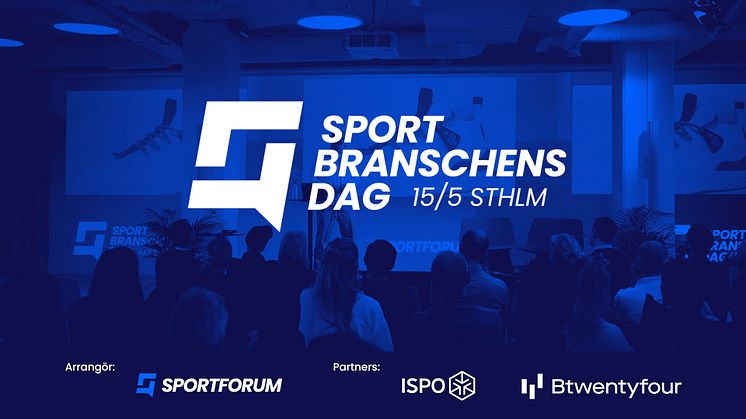 Sportbranschens Dag | Hammarby Sjöstad 15 maj 2024