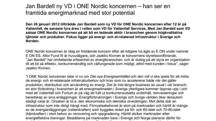 Jan Bardell ny VD i ONE Nordic koncernen – han ser en framtida energimarknad med stor potential
