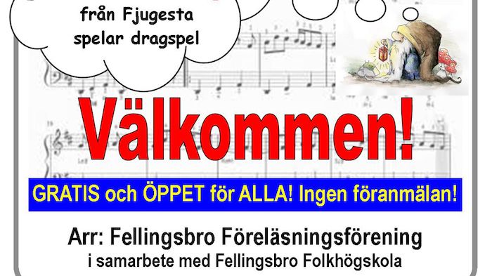 ​Fellingsbro Föreläsningsförening inleder med sång och musik
