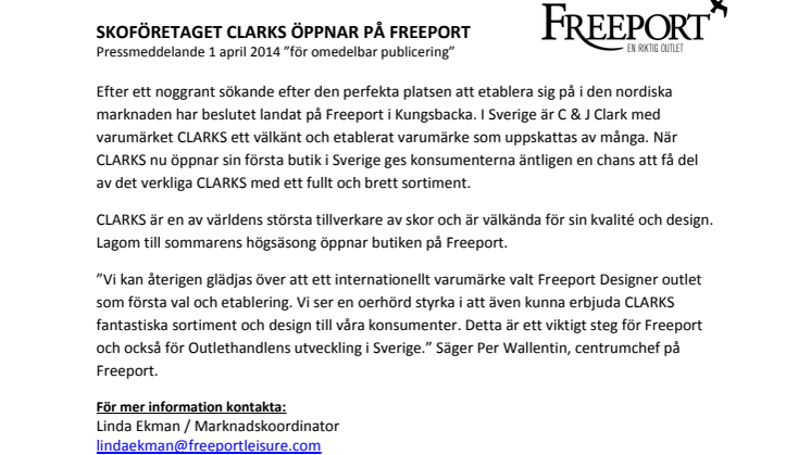 SKOFÖRETAGET CLARKS ÖPPNAR PÅ FREEPORT